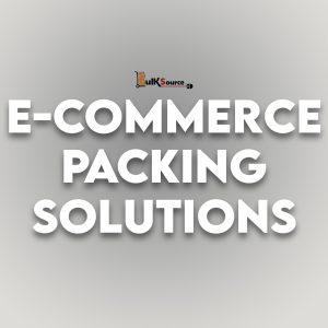 E-Commerce Packing Solutions